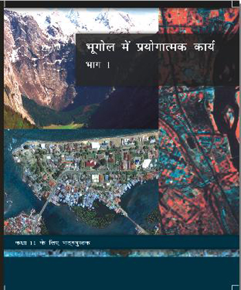 Textbook of Geography (Practical Work in Geography) for Class XI( in hindi)